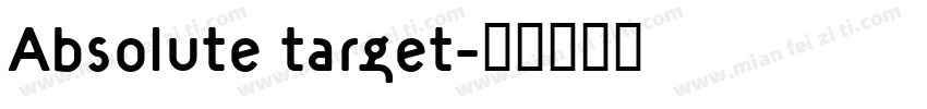 Absolute target字体转换